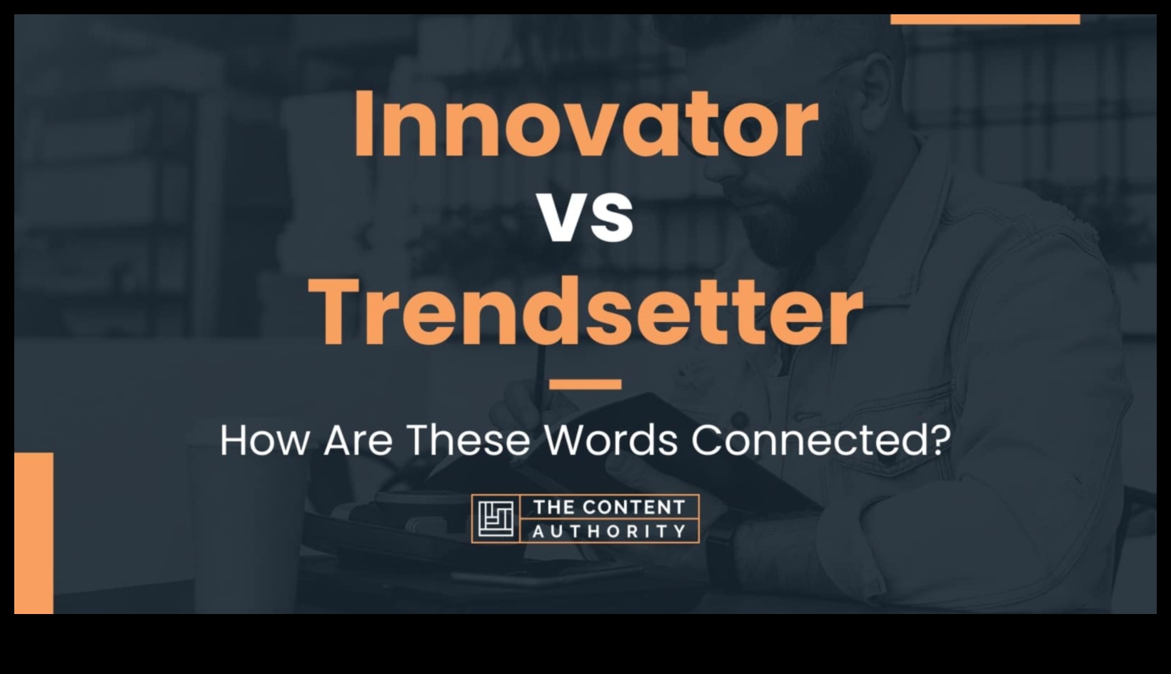 Uzņēmējdarbības tendenču noteicēji, kā viņi ir celmlauži nākamajam veiksmes vilnim 1 Biznesa tendenču noteicēji: celmlauzis nākamajam panākumu vilnim